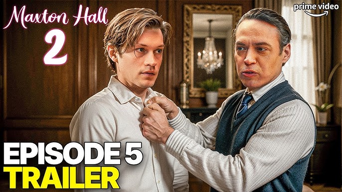 Maxton Hall Season 2 Episode 5 Trailer & FIRST LOOK!