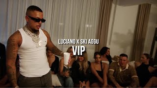 LUCIANO feat. SKI AGGU - VIP (prod. by Skillbert)