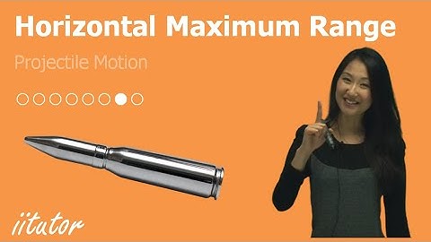 💯 The Maximum Range on a Horizontal Plane of Projectile Motion Explained. Watch this video!