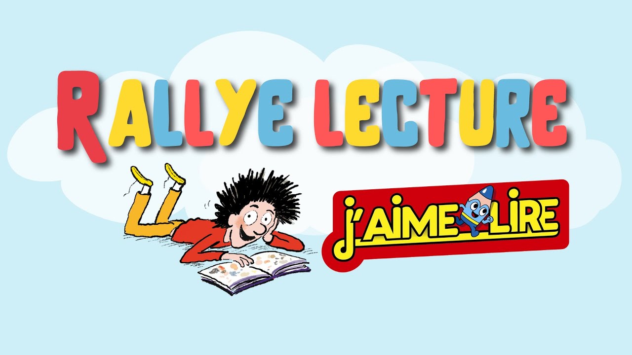 Rallye Lecture J Aime Lire Youtube