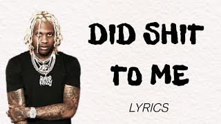 LIL DURK X DOODIE LO - DID SHIT TO ME ( LYRICS )