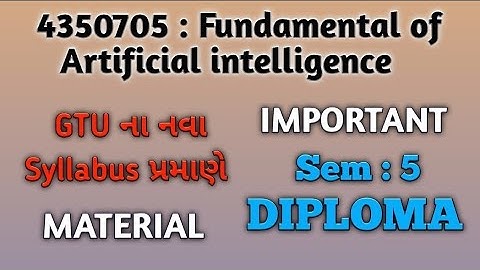 4350705 : Fundamentals of Artificial Intelligence GTU New Syllabus Chapter wise IMP Question Bank