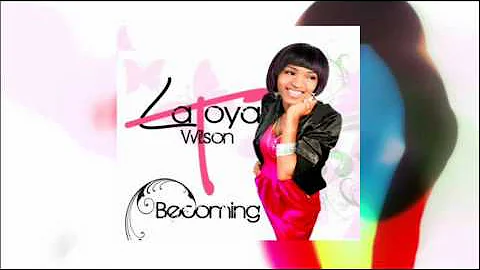 Latoya Wilson - Becoming (feat. Chassedy)