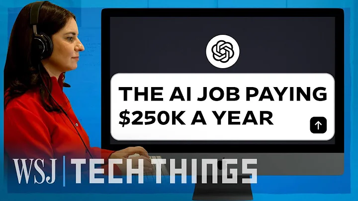 AI’s Hottest New Job Pays Up to $250K a Year. So I Applied. | WSJ - DayDayNews