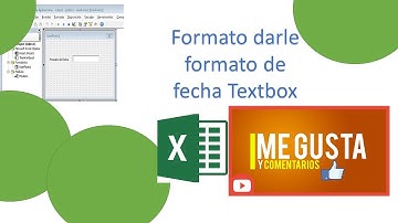 Formato darle formato de fecha Textbox-Curso de excel y mas avanzado