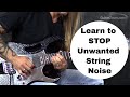 Learn to Control String Noise When You Play Guitar - Steve Stine Guitar Lesson