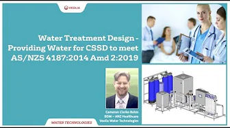 Healthcare Water Treatment Design - Providing Water for CSSD to meet AS/NZS 4187:2014 AMD:2:2019