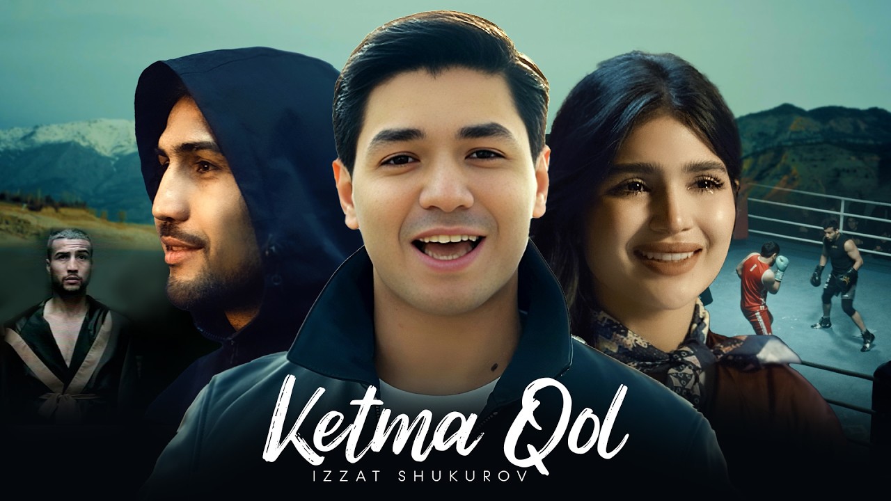 Izzat Shukurov - Ketma Qol (Official Music Video) 