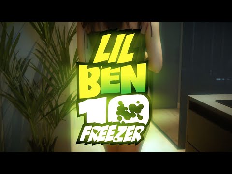 Lil Freezer - Ben 10 (Премера клипа 2021)