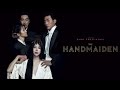 The handmaiden  official trailer