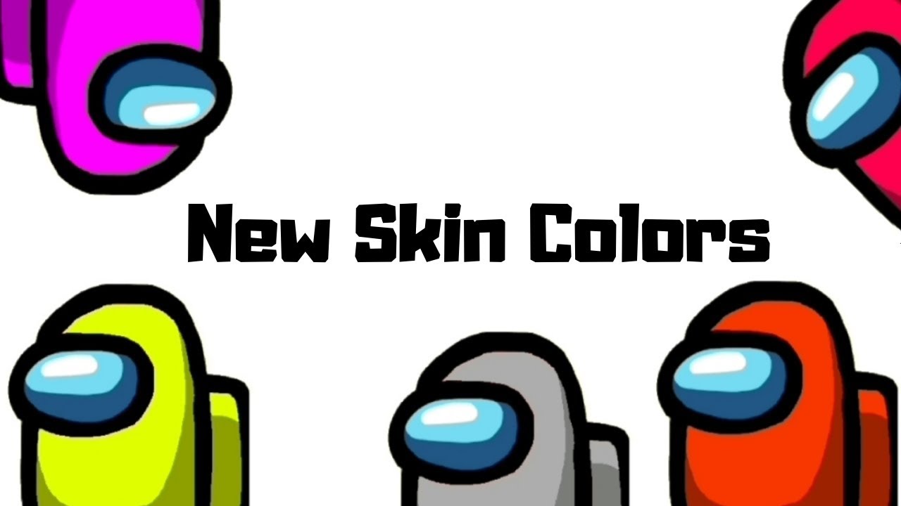 Among Us, New Skin Colors! (By Innersloth) - YouTube