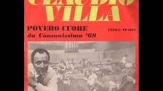 POVERO CUORE (CLAUDIO VILLA - CETRA 1968)