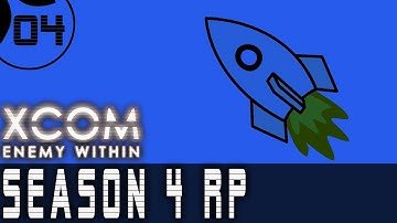 XCOM Enemy Within Roleplay Season 4 - Part 4 - The Risky Rocket [Ironman Impossible Second Wave]