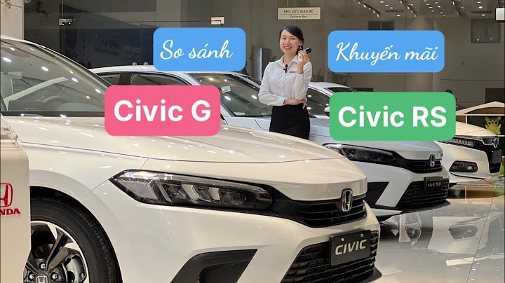 So sánh 3 phiên ban honda civic 2023 năm 2024