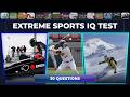 Can You Beat This Extreme Sports Quiz? 💥 (99% FAIL) | PLAY LIVE !