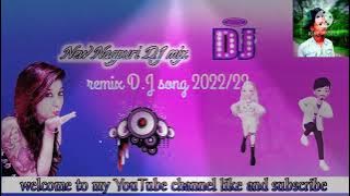 DJ Amit king π dj--πΉ Nagpuri dj song 2022