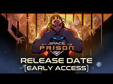 Space Prison - Early Access Release date teaser