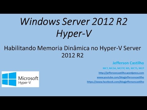 Hyper-V - Habilitando Memoria Dinâmica no Hyper V Server 2012R2