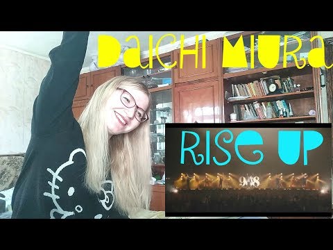 三浦大知 (Daichi Miura) - Rise Up |Reaction| 私を日本に連れて行ってー( ╥ω╥ )
