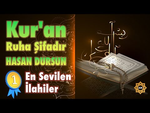 Hasan Dursun - Kur'an Ruha Şifadır