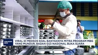 Viral Banyak Mitra MBG Yang Mundur, Badan Gizi Negara Buka Suara