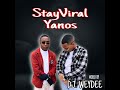 DJ WeyDee - StayViral Yanos Mix (June 2023)