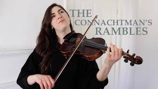 The CONNACHTMAN&#39;S RAMBLES on the fiddle!