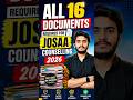 🚨Documents Required for JOSAA Counselling 2026✅ | JOSAA Counselling Procedure 2026 | JOSAA 2026