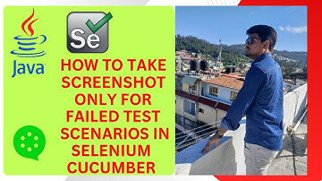 How to Take Screenshot Only for Failed Test Scenarios in Java Selenium Cucumber