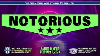 Victory Pro Wrestling 159 Notorious Show Highlights (Feb-11-23)
