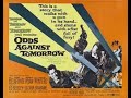 Odds against tomorrow  1959 featuring harry belafonte   film noir   full movie