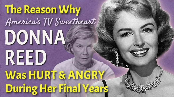 Here's Why DONNA REED Was HURT & ANGRY During Her ...