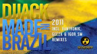 Dj Jack - Made In Brazil 2011 Geezk Remix Energy Br Records