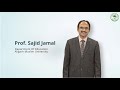 Introduction Prof Sajid Jamal