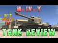 M-IV-Y Is It Worth it? Tank Review ll Wot Console - World of Tanks Modern Armor