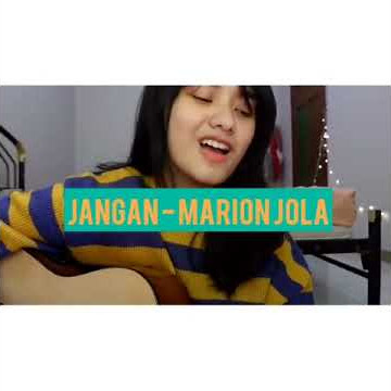 Marion jola - jangan