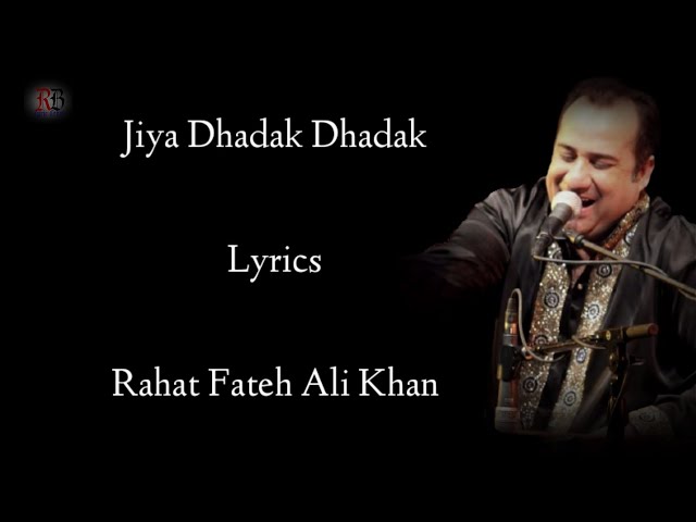 Jiya Dhadak Dhadak Lyrics | Rahat Fateh Ali Khan | Kalyug | Anu Malik | Amrita Singh | RB Lyrics class=