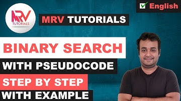 BINARY SEARCH ALGORITHM | A step by step working procedure with example