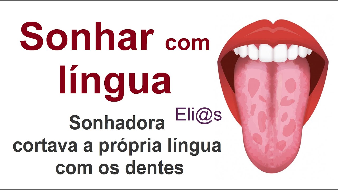 Sonhar Com Lingua Cortada - RETOEDU