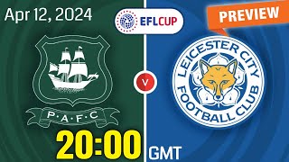 EFL Championship | Plymouth Argyle vs. Leicester City - prediction, team news, lineups | Preview
