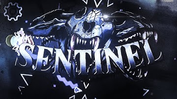 Sentinel Full Layout Showcase [Upcoming Hardest Nine Circles Level]