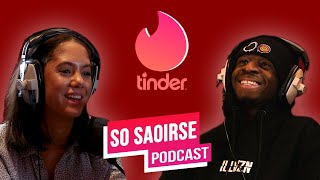 I'M ON TINDER?? | SoSaoirse Episode #1
