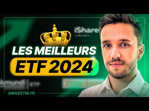 Les Meilleurs ETF du marché en 2024 pour investir en Bourse