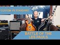 Standard VS Custom | Which one is the better Les Paul