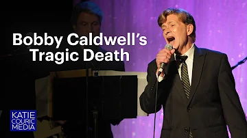 Bobby Caldwell's Wife Tells the Tragic Story of His Death