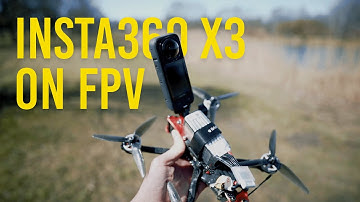 Insta360 X3 on FPV | Camera Review