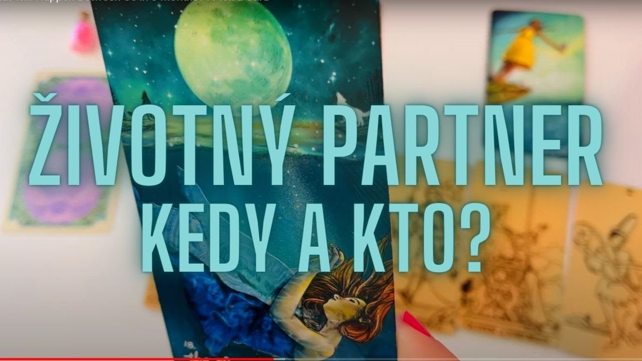 Životný Partner.👩‍❤️‍👨💖Kedy Príde? a Kto To Bude? I Výklad Tarotu