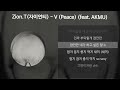 Zion T 자이언티 V Peace Feat AKMU 가사 Lyrics Zion T 자이언티 V Peace Feat AKMU 가사 Lyrics