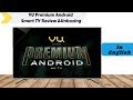 Best Budget 4K TV | Vu Premium Android 4K Smart TV | Review &amp; Unboxing