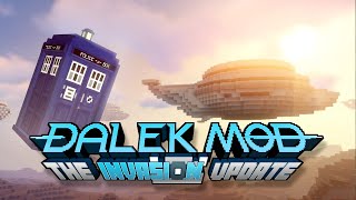 Dalek Mod Update 64 | The Invasion Update